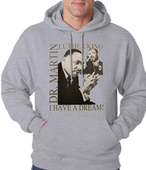 Dr. Martin Luther King Jr. "I Have a Dream" Adult Hoodie