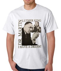 Dr. Martin Luther King Jr. "I Have a Dream" Men's T-Shirt