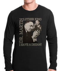 Dr. Martin Luther King Jr. "I Have a Dream" Thermal Shirt