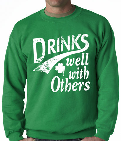 Drinks Well With Other Irish St. Patrick's Day Crewneck