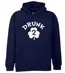 Drunk 2 Irish Shamrock Adult Hoodie