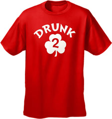 Drunk 2 Irish Shamrock Men's T-Shirt