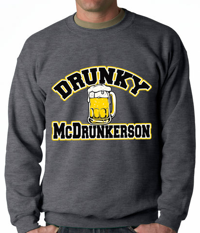 Drunky McDrunkerson Funny Adult Crewneck