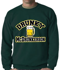 Drunky McDrunkerson Funny Adult Crewneck