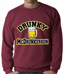 Drunky McDrunkerson Funny Adult Crewneck