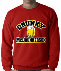 Drunky McDrunkerson Funny Adult Crewneck