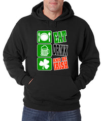 Eat Drink and Be Irish Adult Hoodie