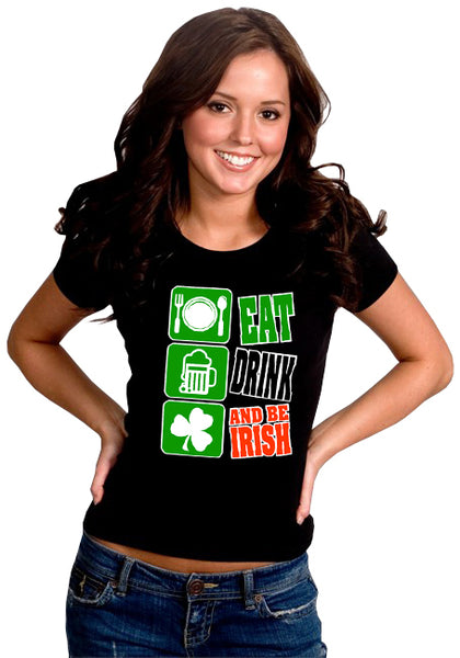 Eat Drink and Be Irish Girl's T-Shirt –