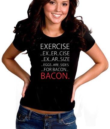 Exercise Bacon Girl's T-Shirt – Bewild