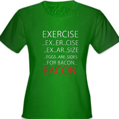 Exercise Bacon Girl's T-Shirt