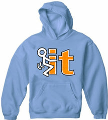 F*ck It Adult Hoodie
