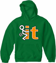 F*ck It Adult Hoodie
