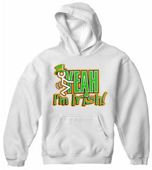 F*ck Yeah I'm Irish Adult Hoodie