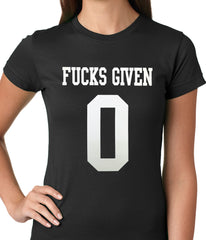F*cks Given 0 Ladies T-shirt