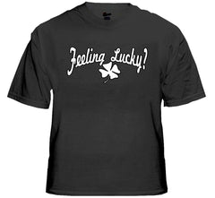 Feeling Lucky T-Shirt