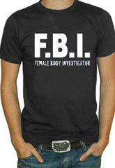 Female Body Investigator T-Shirt