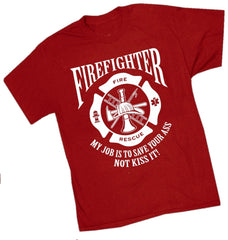 Fire Fighters Save Your Ass T-Shirt