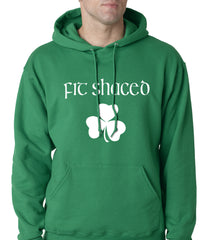 Fit Shaced (Shit Faced) St. Patricks Day Shamrock Drinking Adult Hoodie