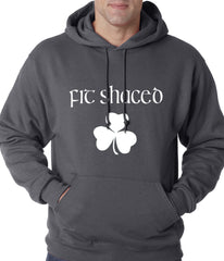 Fit Shaced (Shit Faced) St. Patricks Day Shamrock Drinking Adult Hoodie