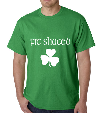 Fit Shaced (Shit Faced) St. Patricks Day Shamrock Drinking Mens T-shirt