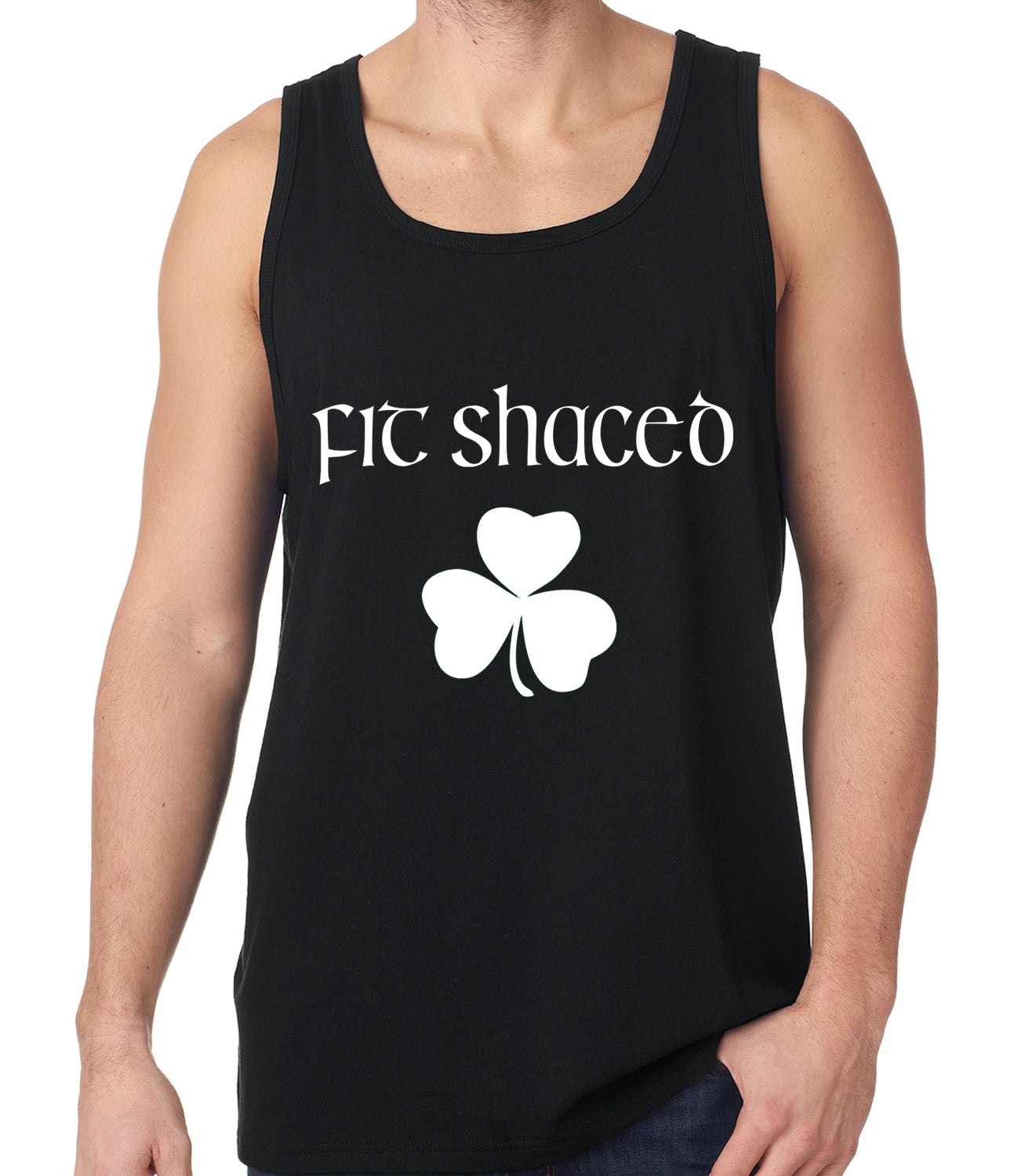 Fit Shaced (Shit Faced) St. Patricks Day Shamrock Drinking Tank Top
