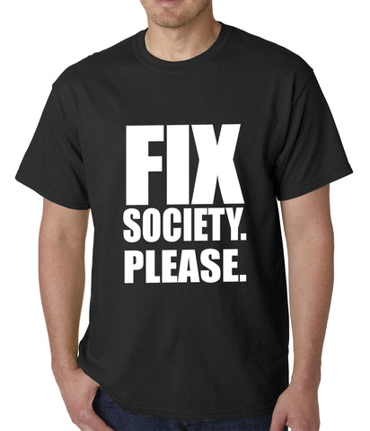 Fix Society. Please. Transgender Equality Mens T-shirt