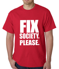 Fix Society. Please. Transgender Equality Mens T-shirt