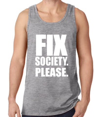 Fix Society. Please. Transgender Equality Tank Top