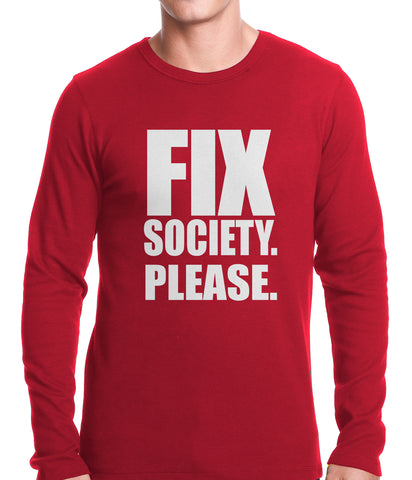 Fix Society. Please. Transgender Equality Thermal Shirt