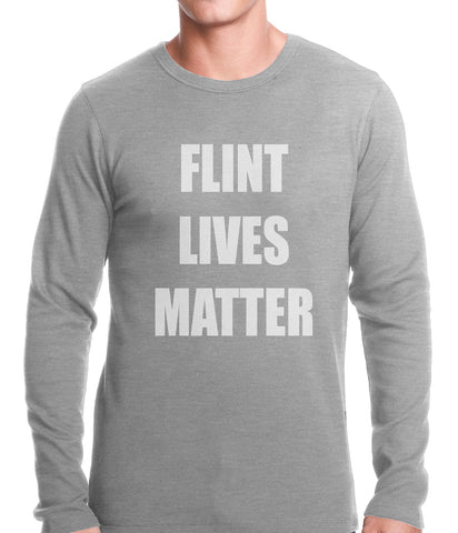 Flint Michigan Lives Matter Thermal Shirt