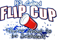 Flip Cup - You're About To Get Schooled T-Shirt