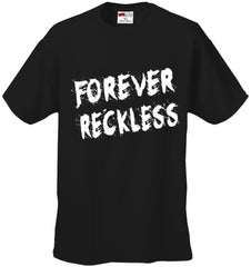 Forever Reckless, Kid's T-Shirt