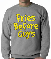 Fries Before Guys Adult Crewneck