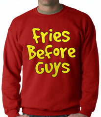 Fries Before Guys Adult Crewneck