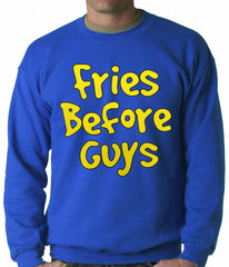 Fries Before Guys Adult Crewneck