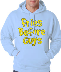 Fries Before Guys Adult Hoodie