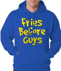 Fries Before Guys Adult Hoodie