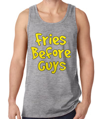 Fries Before Guys Tank Top