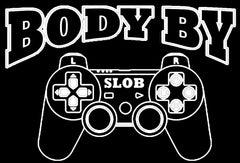 Gamer Shirts - Body By Slob Men's T-Shirt