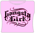 Gangsta Girl Girls T-Shirt