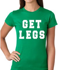 Get Legs Girls T-shirt