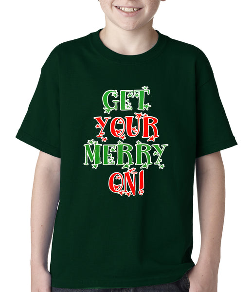 Get Your Merry On Christmas Kids T-shirt –