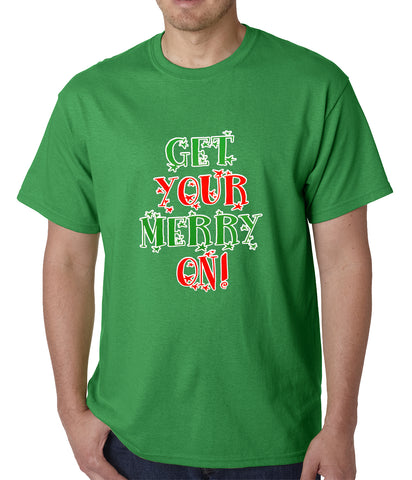 Get Your Merry On Christmas Mens T-shirt