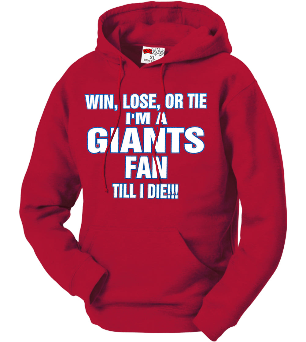 Giants Fan Till I Die Adult Hoodie