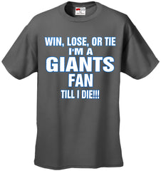Giants Fan Till I Die Mens T-shirt