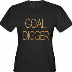 Goal Digger Girl's T-Shirt