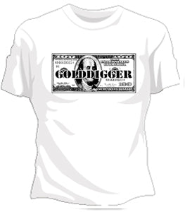 Golddigger Girls T-Shirt