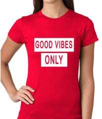Good Vibes Only Girls T-shirt