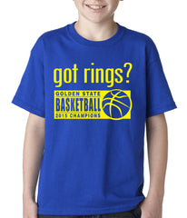 Got Rings? Golden State2015  Basketball Champs Kids T-shirt