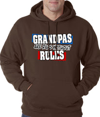 Grandpas are Dads Without Rules Adult Hoodie